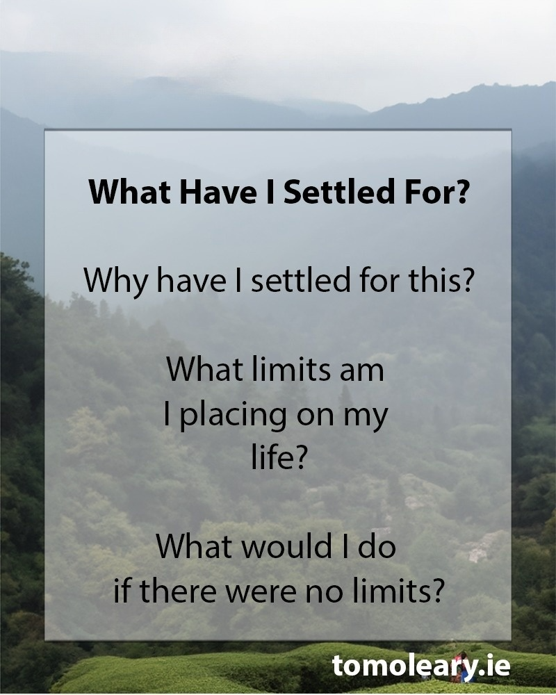 #136 What Have I Settled For?