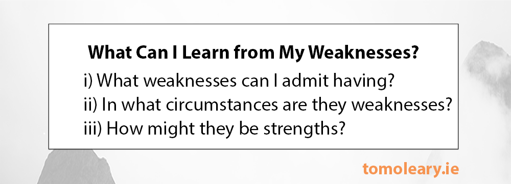 #193 What Can I Learn from My Weaknesses? #193 What Can I Learn from My Weaknesses?