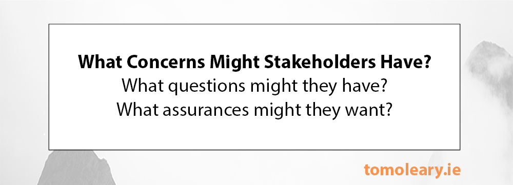#200 What Concerns Might Stakeholders Have?