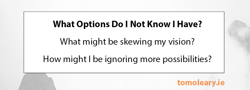 #222 what Options Do I Not Know I Have? #222 what Options Do I Not Know I Have?