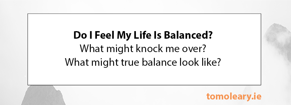 #41 Do I Feel My Life Is Balanced?