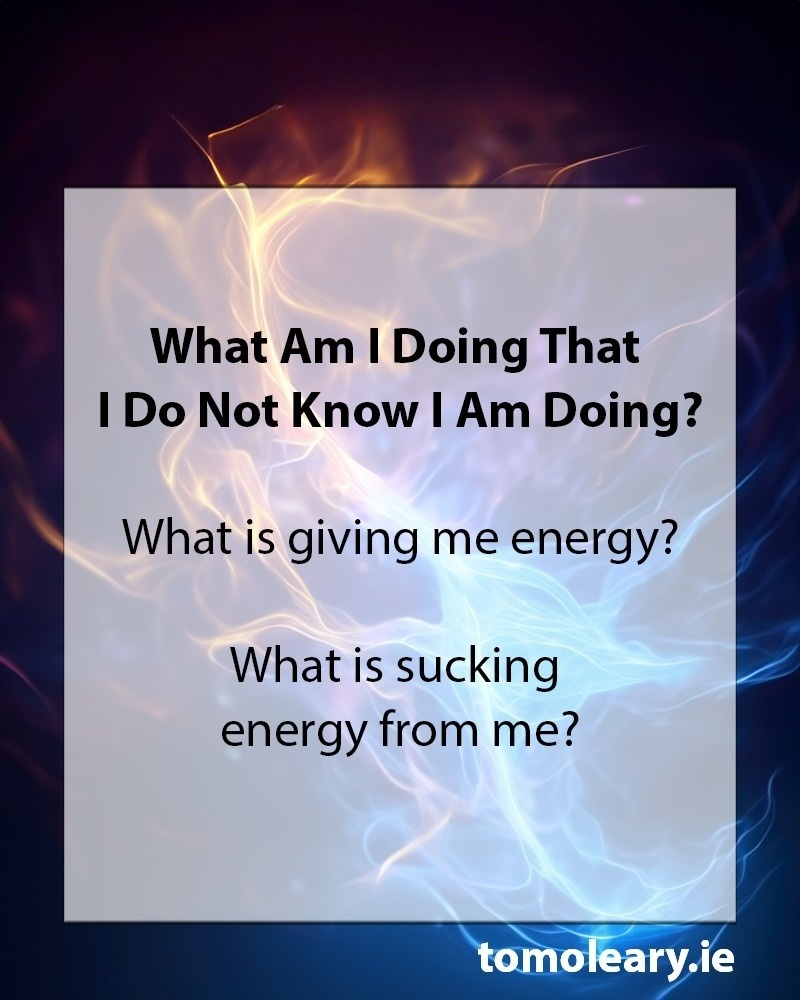 #7 What Am I Doing That I Do Not Know I Am Doing?